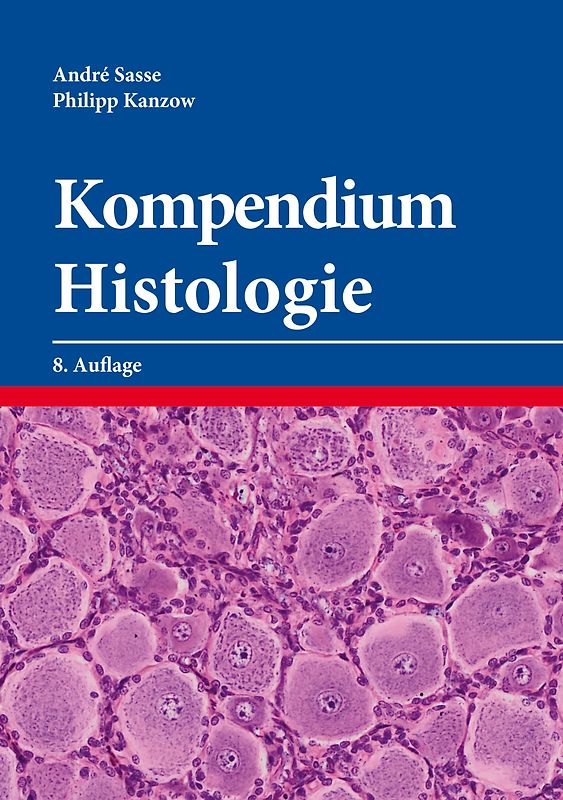 Kompendium Histologie