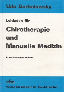 Leitfaden für Chirotherapie und Manuelle Medizin