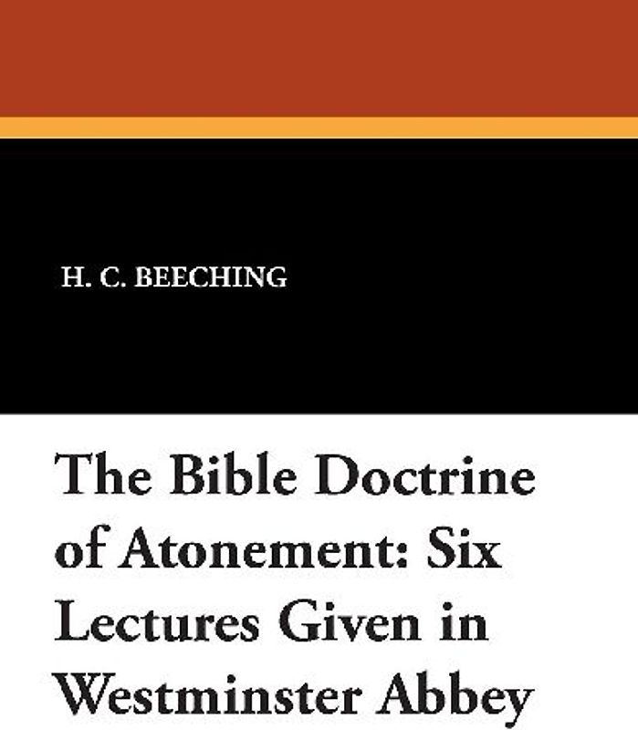The Bible Doctrine of Atonement