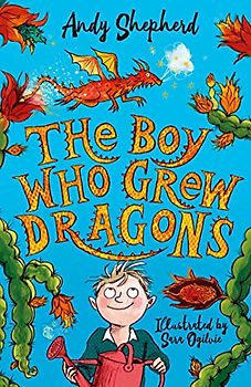The Boy Who Grew Dragons