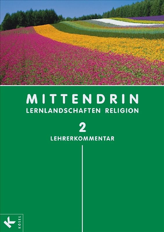 MITTENDRIN 2 - LK (7./8. Jg.)