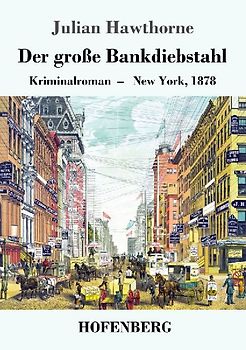 Der große Bankdiebstahl