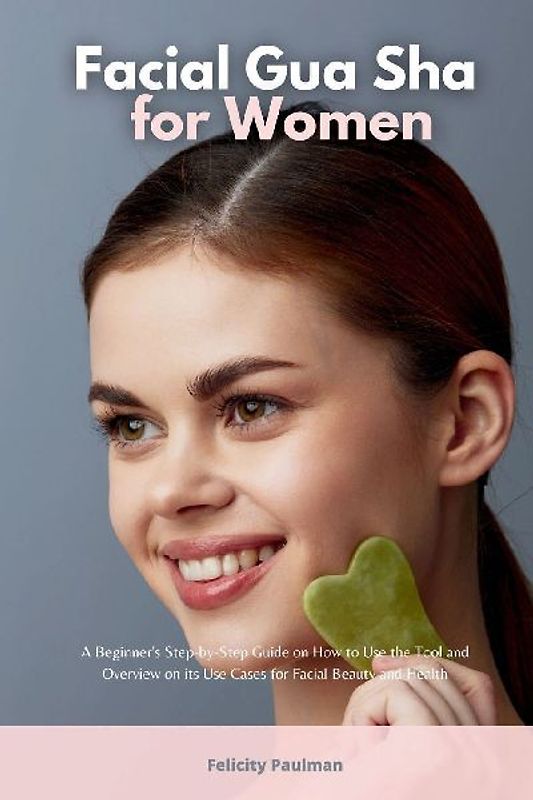 Facial Gua Sha for Women
