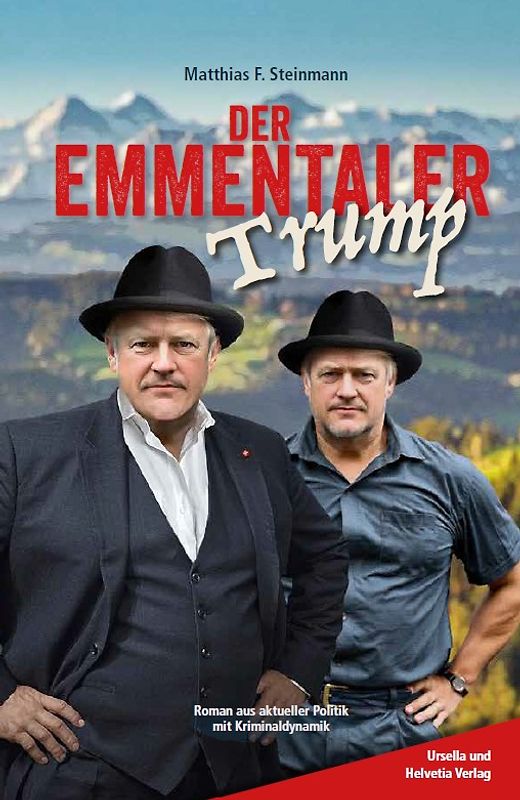 Der Emmentaler Trump