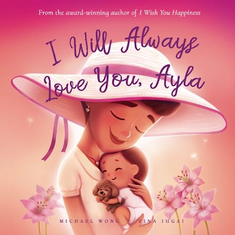 I Will Always Love You, Ayla (The Unconditional Love for Ayla Series, Band 3)