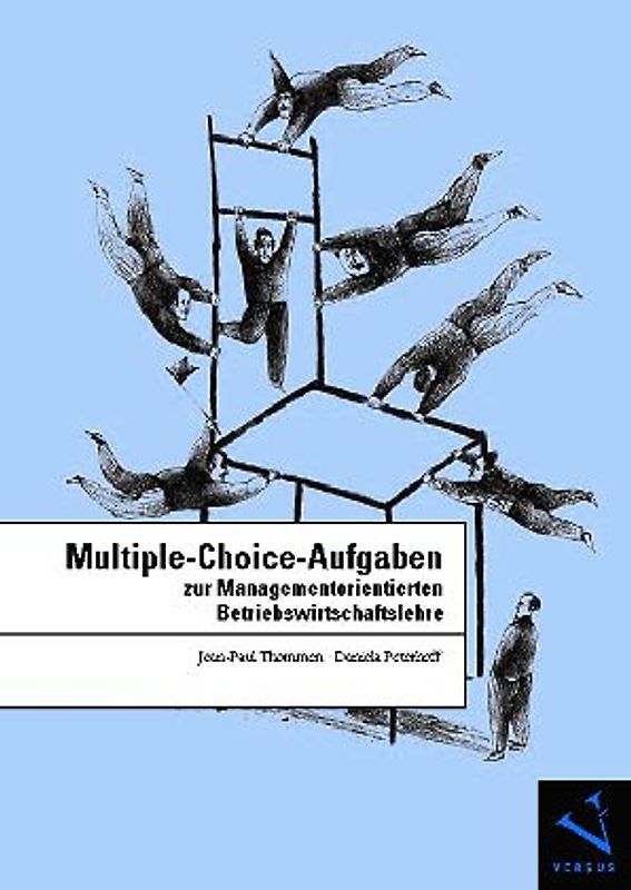 Multiple-Choice-Aufgaben zur Managementorientierten Betriebswirtschaftslehre