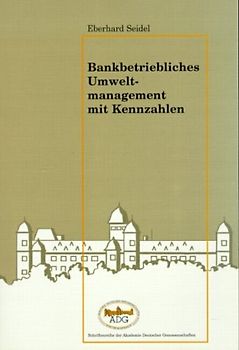 Bankbetriebliches Umweltmanagement mit Kennzahlen