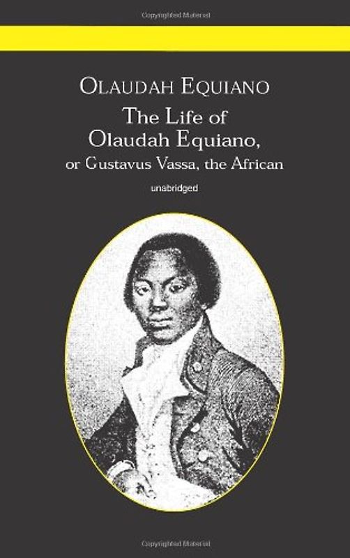 The Life of Olaudah Equiano: Or Gustavus Vassa, the African (Dover Thrift Editions) - Olaudiah Equiano