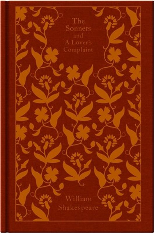 The Sonnets and A Lover's Complaint (Penguin Classics) - William Shakespeare