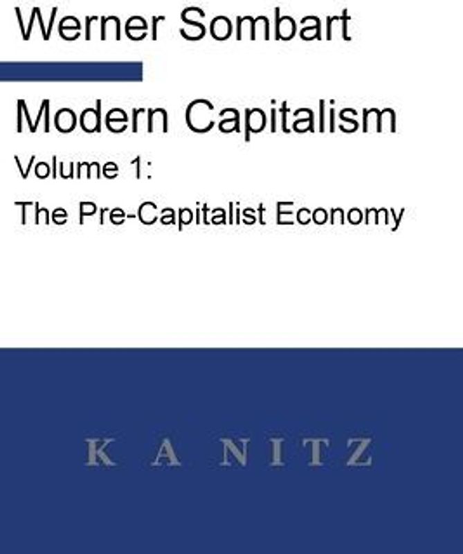 Modern Capitalism - Volume 1
