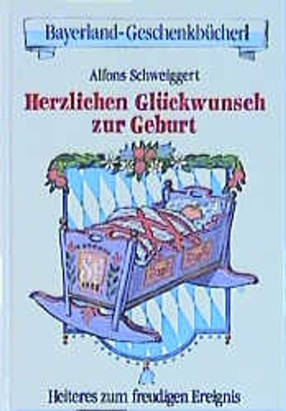 Herzlichen Glückwunsch zur Geburt