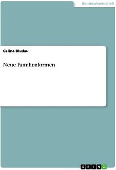 Neue Familienformen