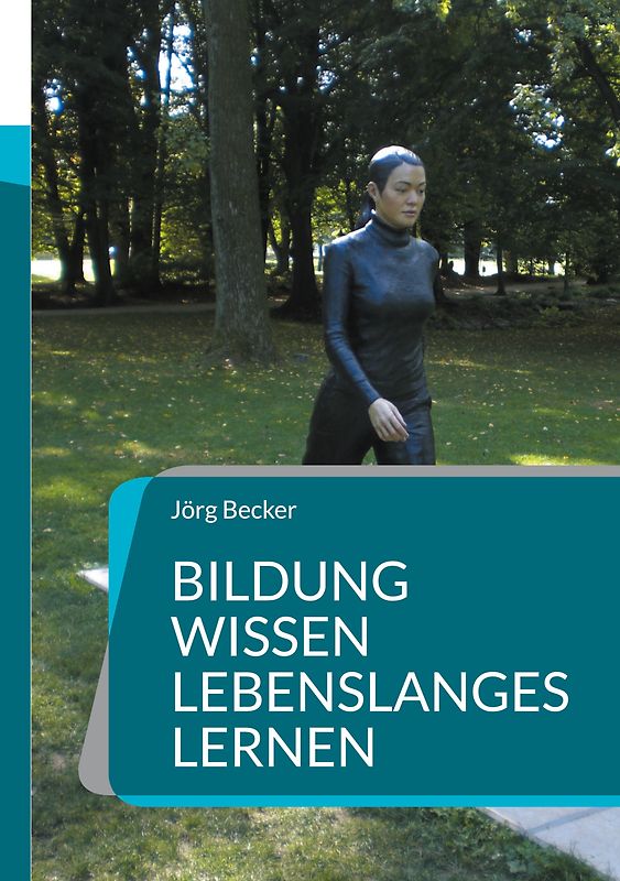 Bildung Wissen - Lebenslanges Lernen