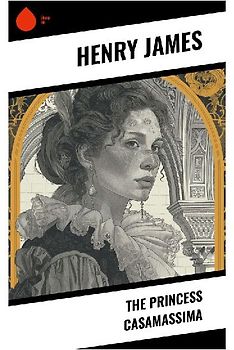 The Princess Casamassima