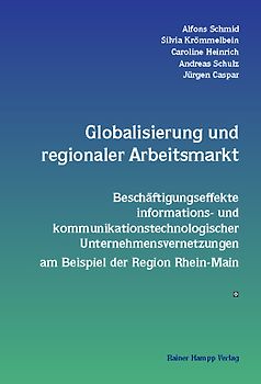 Globalisierung und regionaler Arbeitsmarkt
