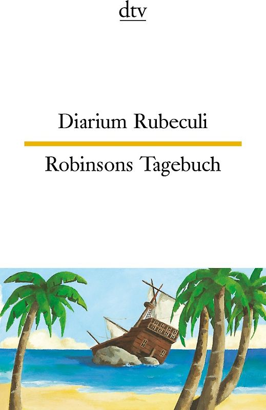 Diarium Rubeculi Robinsons Tagebuch