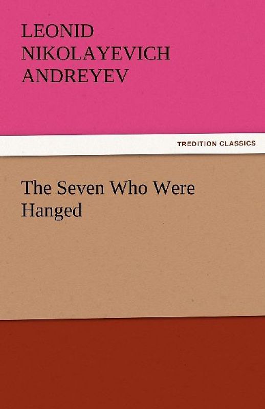 The Seven Who Were Hanged
