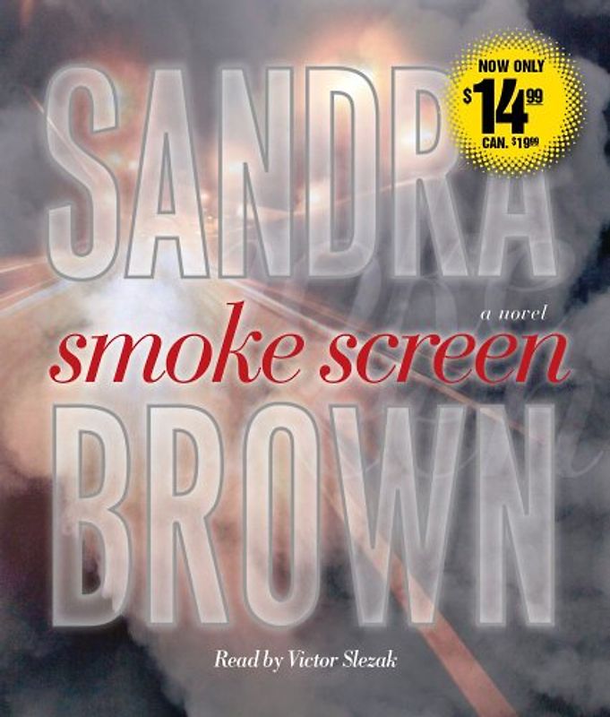 Smoke Screen: A Novel - Sandra Brown