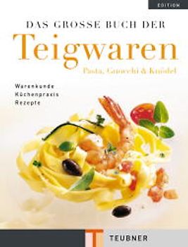 Teigwaren, Das große Buch der