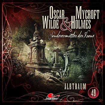 Oscar Wilde & Mycroft Holmes - Folge 49