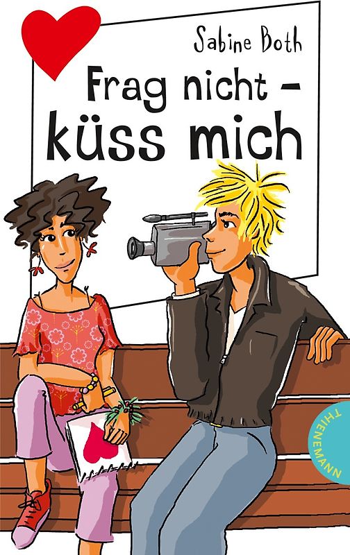 Frag nicht - küss mich