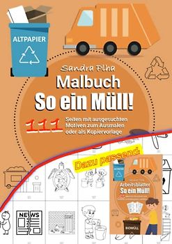 KitaFix-Kreativ: Malbuch So ein Müll!: 111 Seiten mit ausgesuchten Motiven zum Ausmalen oder als Kopiervorlage