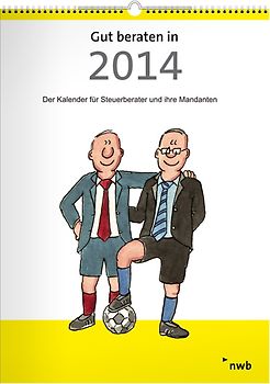 Steuerberater-Cartoons 2014 - Gut beraten in 2014