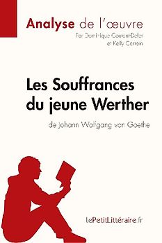 Les Souffrances du jeune Werther de Goethe (Analyse de l'¿uvre)