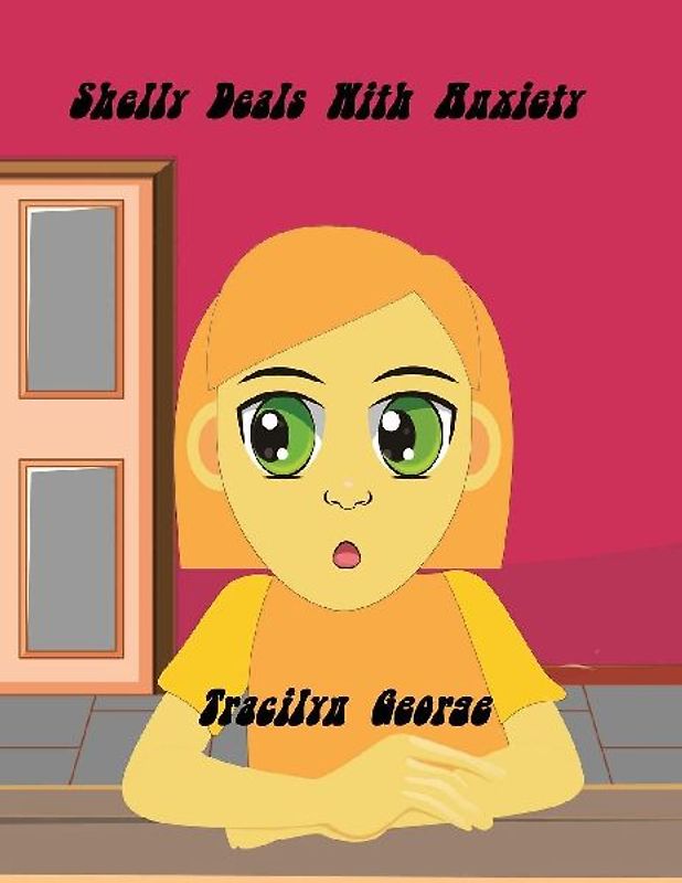 Shelly Deals with Anxiety