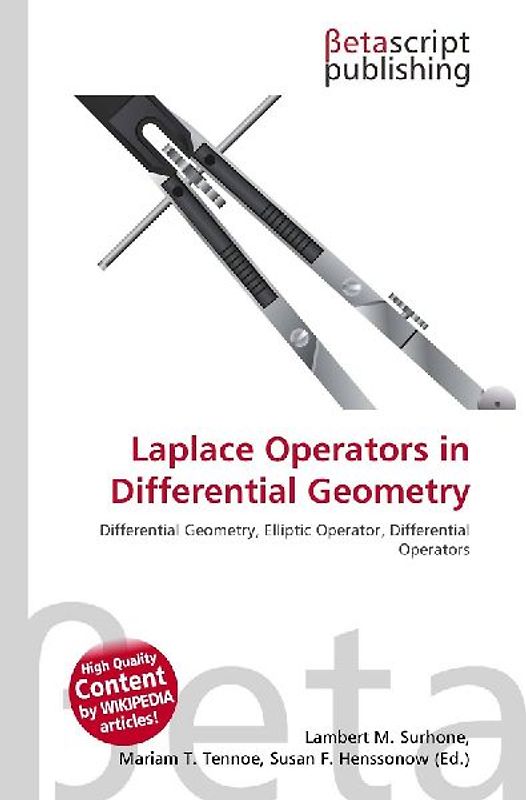 Laplace Operators in Differential Geometry