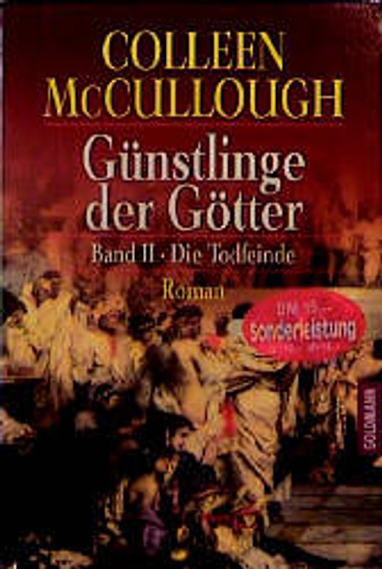 Günstling der Götter / Die Todfeinde