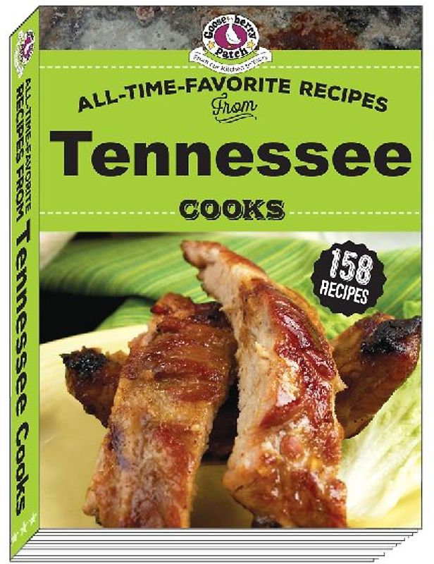 All Time Favorite Recipes from Tennessee Cooks