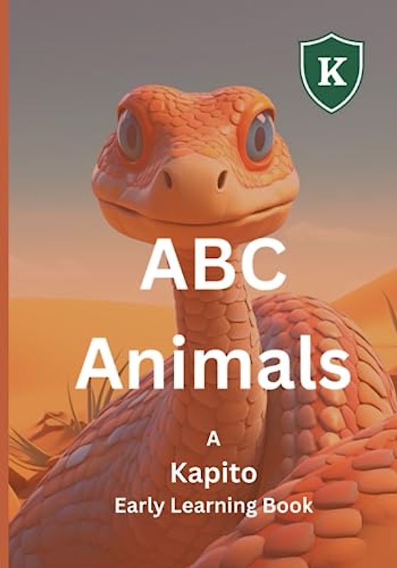 ABC Animals: A Kapito Early Learning Book (Early Learning Books)