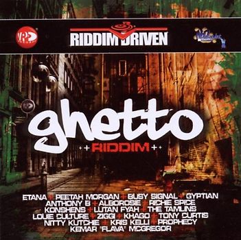 Various - Ghetto (Riddim Driven)