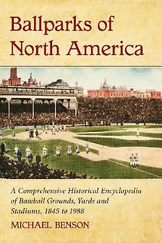 Ballparks of North America