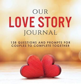 Our Love Story Journal