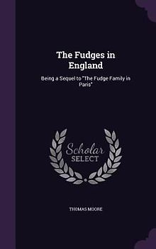 The Fudges in England