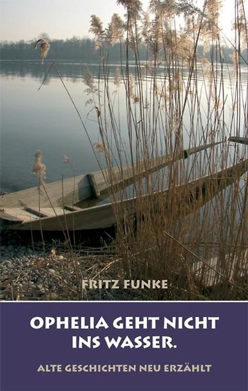 Ophelia geht nicht ins Wasser