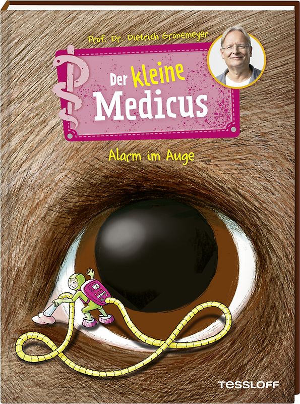 Der kleine Medicus. Band 8. Alarm im Auge