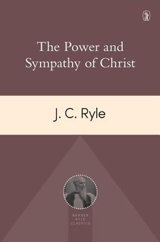 Power and Sympathy of Christ