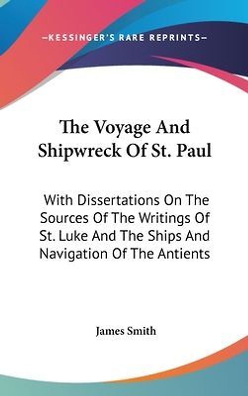 The Voyage And Shipwreck Of St. Paul