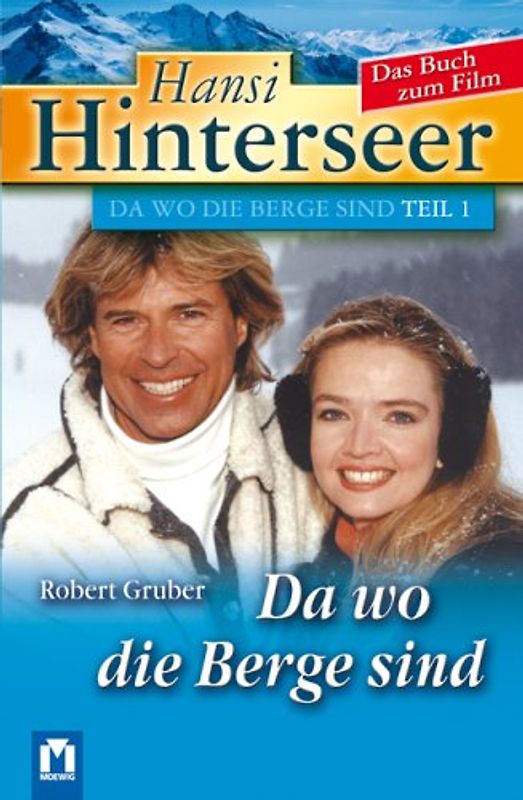 Hansi Hinterseer: Da wo die Berge sind