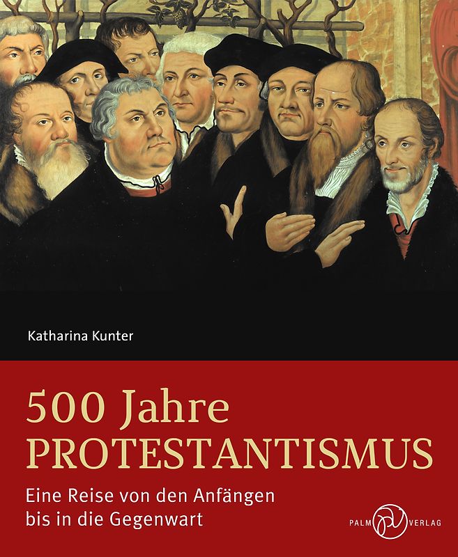 500 Jahre Protestantismus