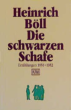 Die schwarzen Schafe. Erzählungen 1950-1952