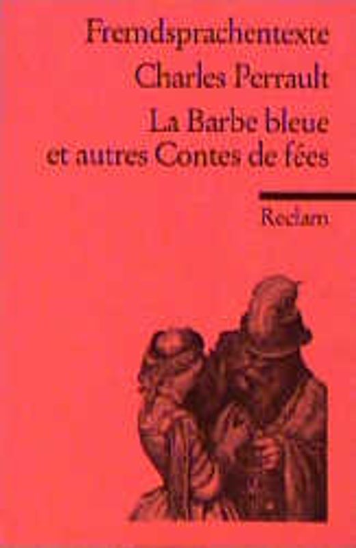 La Barbe bleue et autres Contes de fées. (Fremdsprachentexte)