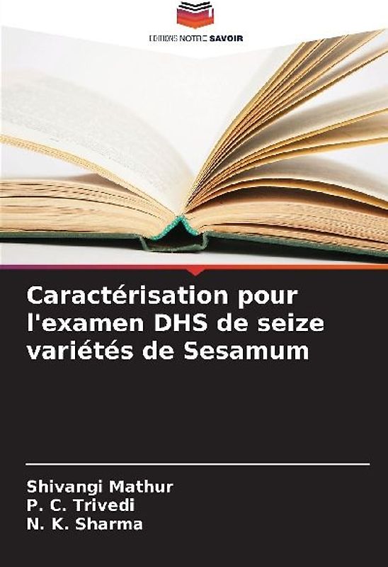 Caractérisation pour l'examen DHS de seize variétés de Sesamum