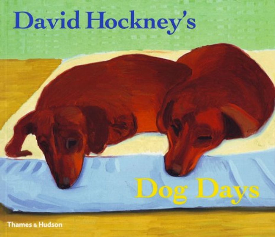David Hockney's Dog Days - Hockney, David