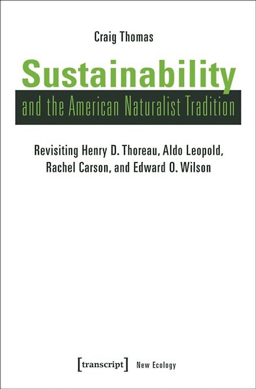 Sustainability and the American Naturalist Tradition