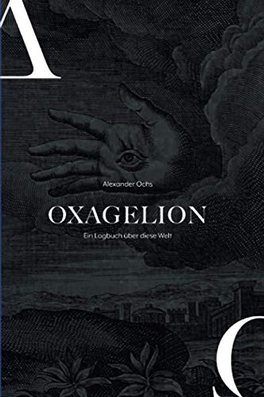 OXAGELION: Ein Lockbuch über diese Welt