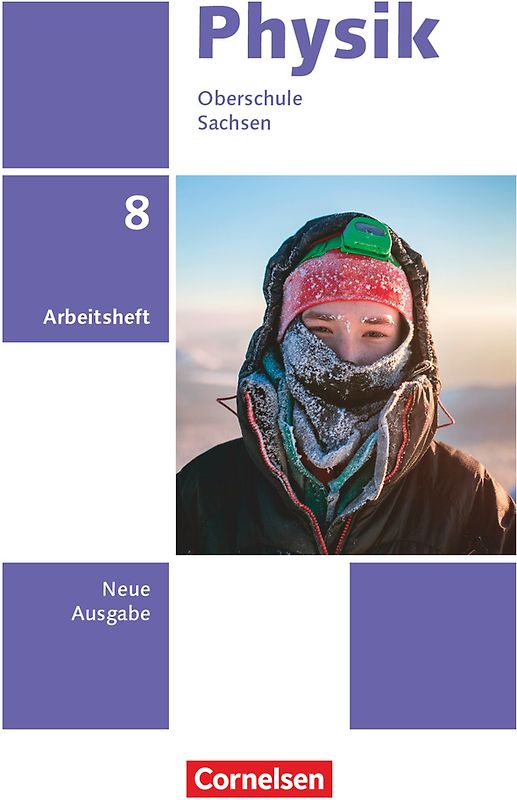 Physik - Neue Ausgabe - Sachsen 2022 - 8. Schuljahr